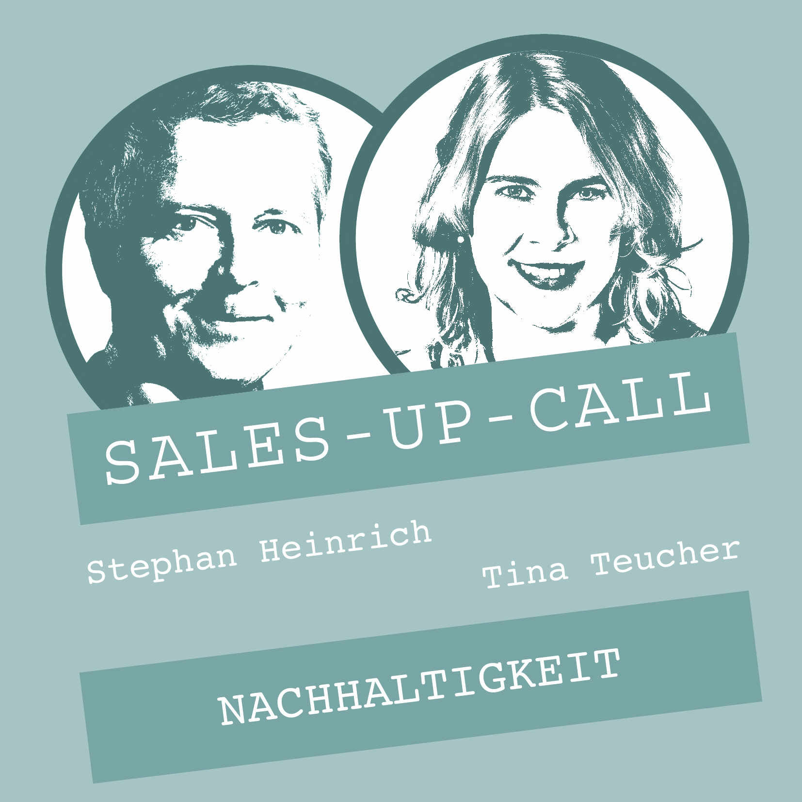 Sales-up-Call, Tina Teucher, Interview, Nachhaltigkeit